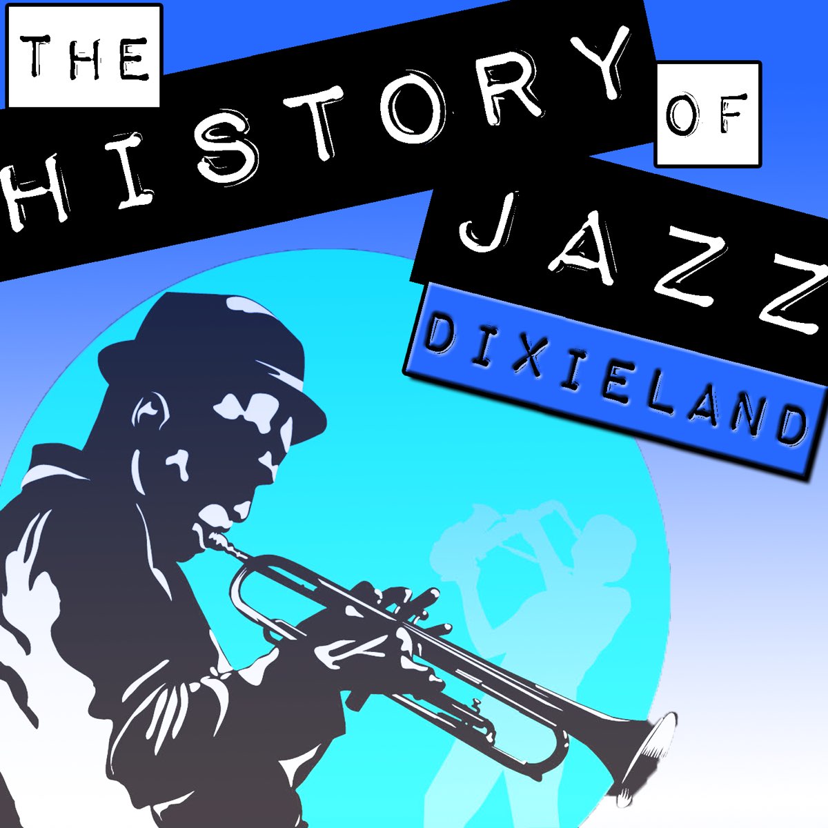 various-artists-the-history-of-jazz-dixieland-apple-music