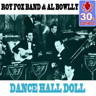 Dance Hall Doll (Remastered) - Single - Al Bowlly