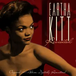 Revisited (Original 1960 Album) [Remastered] - Eartha Kitt