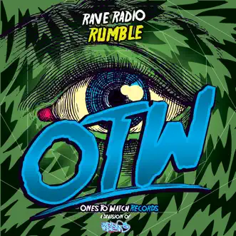 Rumble by Rave Radio song reviws