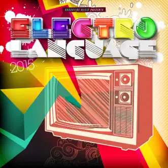 Electro Language 2015 by Various Artists album reviews, ratings, credits