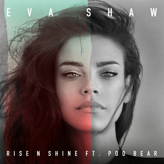 Cover artwork for Rise n Shine (feat. Poo Bear)