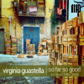 Virginia Guastella: So Far so Good - Artisti Vari