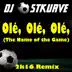 Ole, Ole, Ole (The Name of the Game) - Single album cover