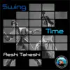 Stream & download Swing Time - Single