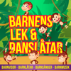 Barnens lek & danslåtar, Barnvisor - Barnlåtar - Barnsånger - Barnmusik - Various Artists
