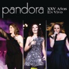 Pandora - XXV Años (En Vivo), 2011