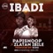 Ibadi (feat. Zlatan) - Papisnoop lyrics