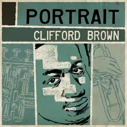 Portrait - Clifford Brown Portrait - Clifford Brown