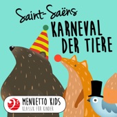 Saint-Saëns: Karneval der Tiere (Menuetto Kids - Klassik für Kinder) artwork