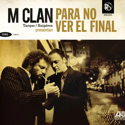 Para no ver el final (Deluxe Edition) - M-Clan