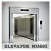 Elevator Music - Various Artists