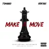 Make a Move (feat. Kaydence) - Single album lyrics, reviews, download