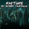 Rapture - Bobby Yarsulik lyrics