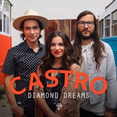 Castro - Diamond Dreams