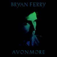 Bryan Ferry - Avonmore - The Remix Album artwork