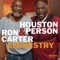 Blame It on My Youth - Houston Person & Ron Carter lyrics