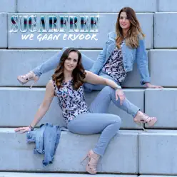 We Gaan Ervoor - Single - Sugarfree We Gaan Ervoor - Single - Sugarfree