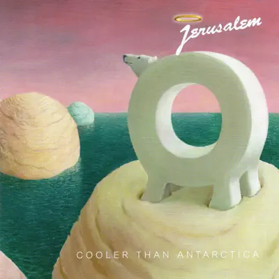 Cooler Than Antarctica - Jerusalem