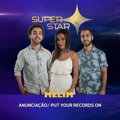 Anunciação / Put Your Records On (Superstar) - Single - Melim