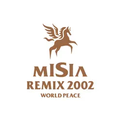 Misia Remix 2002 World Peace - Misia