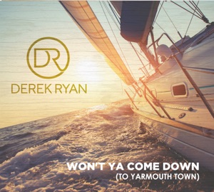 Derek Ryan - Won't Ya Come Down (To Yarmouth Town) - Line Dance Choreographer