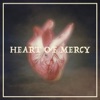 Heart of Mercy (feat. Rita West) - Single