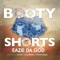 Booty Short - EazieDaGod lyrics