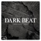 Dark Beat (5Prite & Dasoulshaker Remix) - Andrey Exx & Hot Hotels lyrics