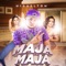 Maja Maja - Migueltom lyrics