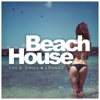 Beach House, Vol. 2: Chill & Lounge - Various Artists