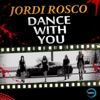 Dance with You - Single