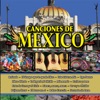 Canciones de México Vol. XI