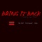 Bring It Back - Kanvas Musik lyrics