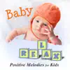 Baby Relax - Music for Games for Kids, Therapy Music, Positive Melodies, Yoga for Children, Happy & Smiling Baby album lyrics, reviews, download