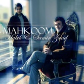 Mahkoom - Single (feat. Samir Zand) artwork