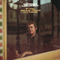 Gordon Lightfoot - If You Could Read My Mind artwork