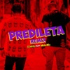 Predileta (Remix) [feat. Neblina] - Single