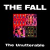 The Unutterable (Special Deluxe Edition)