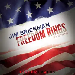 Freedom Rings: Solo Piano - Jim Brickman