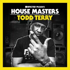 Defected Presents House Masters by Todd Terry album reviews, ratings, credits