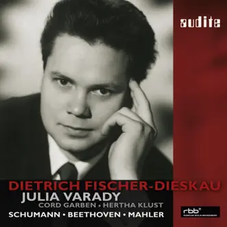 Dietrich Fischer-Dieskau sings Beethoven, Mahler and Schumann Duos with Julia Varady by Dietrich Fischer-Dieskau, Julia Varady, Cord Garben & Hertha Klust album reviews, ratings, credits