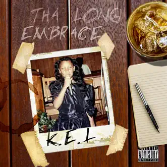 Tha Long Embrace by Kel album reviews, ratings, credits