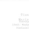 Tina Marie - Gravity (feat. Wendy Oldfield)