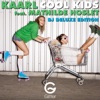 Cool Kids (feat. Mathilde Hoslet) [Dj Deluxe Edition] - Single