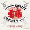 Gipsy Lady (Schenker Barden Acoustic Project) album lyrics, reviews, download