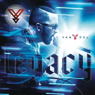 Legacy - De Líder a Leyenda Tour by Yandel album reviews, ratings, credits