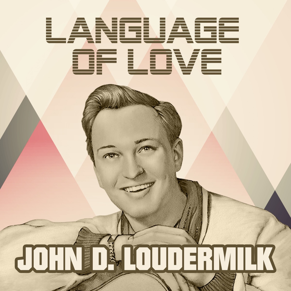 Language of Love Album Cover by John D. Loudermilk