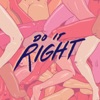 Rainer + Grimm - Do It Right