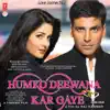 Humko Deewana Kar Gaye (Original Motion Picture Soundtrack) album lyrics, reviews, download